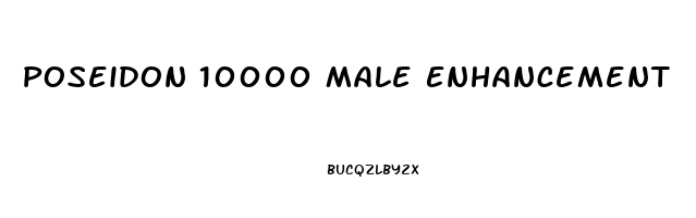 Poseidon 10000 Male Enhancement