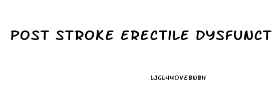 Post Stroke Erectile Dysfunction
