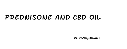 Prednisone And Cbd Oil
