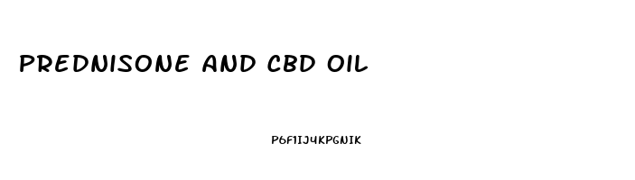 Prednisone And Cbd Oil