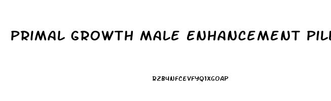 Primal Growth Male Enhancement Pills