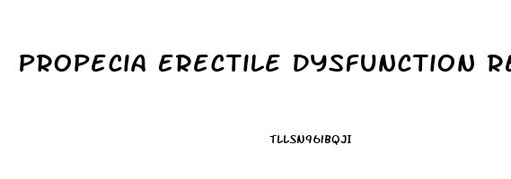 Propecia Erectile Dysfunction Reddit