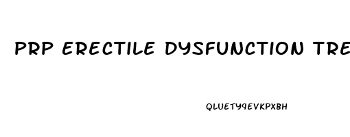 Prp Erectile Dysfunction Treatment In Nj