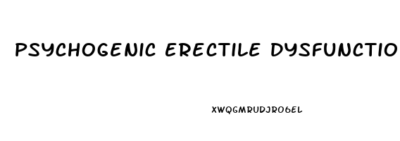 Psychogenic Erectile Dysfunction Classification And Management