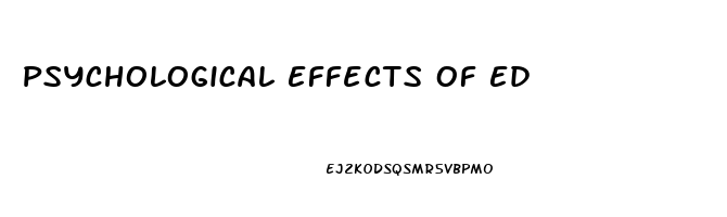 Psychological Effects Of Ed