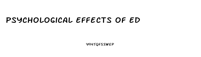 Psychological Effects Of Ed