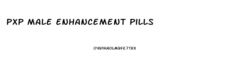 Pxp Male Enhancement Pills