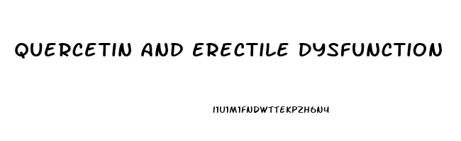 Quercetin And Erectile Dysfunction