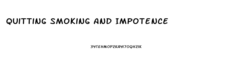 Quitting Smoking And Impotence