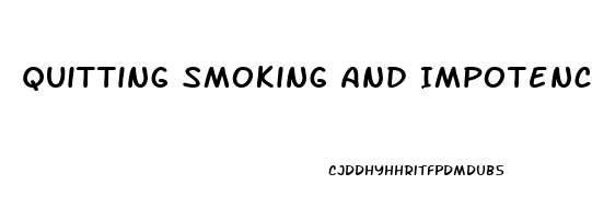 Quitting Smoking And Impotence