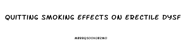 Quitting Smoking Effects On Erectile Dysfunction