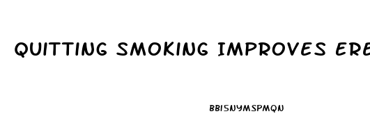 Quitting Smoking Improves Erectile Dysfunction