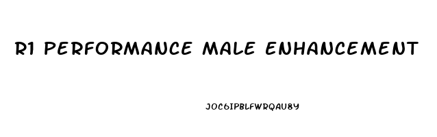 R1 Performance Male Enhancement