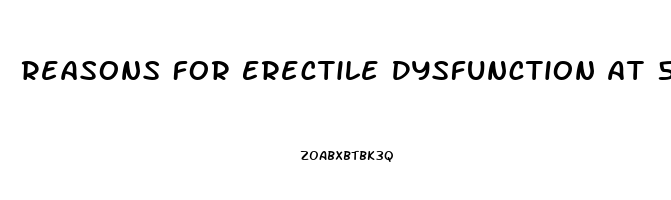 Reasons For Erectile Dysfunction At 50