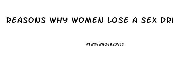 Reasons Why Women Lose A Sex Drive