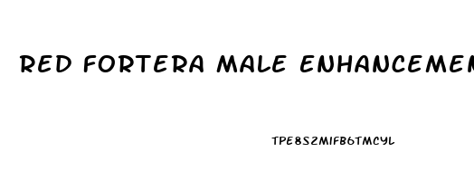 Red Fortera Male Enhancement Pill