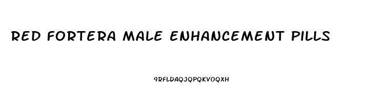 Red Fortera Male Enhancement Pills