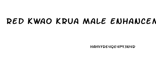 Red Kwao Krua Male Enhancement