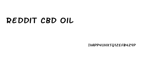 Reddit Cbd Oil