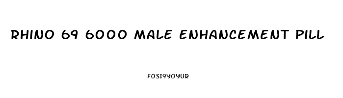 Rhino 69 6000 Male Enhancement Pill