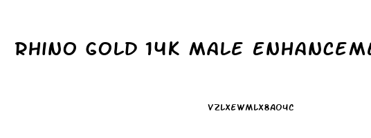 Rhino Gold 14k Male Enhancement