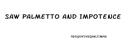 Saw Palmetto And Impotence