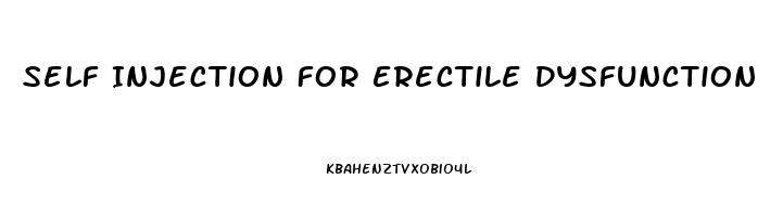 Self Injection For Erectile Dysfunction