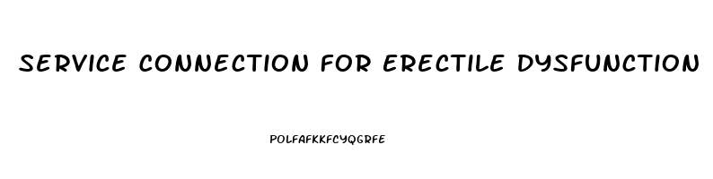 Service Connection For Erectile Dysfunction