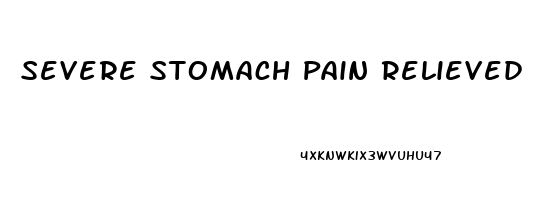 Severe Stomach Pain Relieved By Vomiting