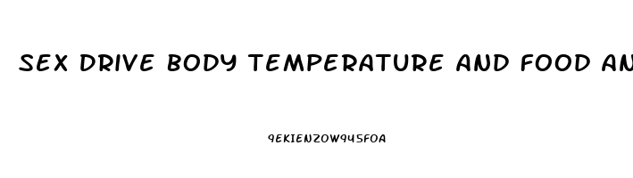 Sex Drive Body Temperature And Food And Water Intake Are Regulated By Which Part Of The Brain