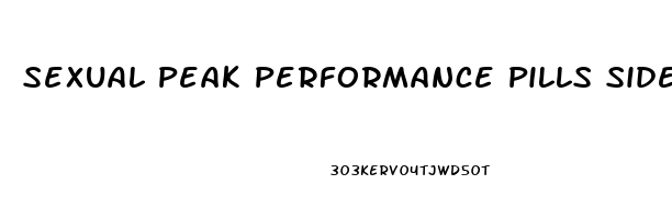 Sexual Peak Performance Pills Side Effects