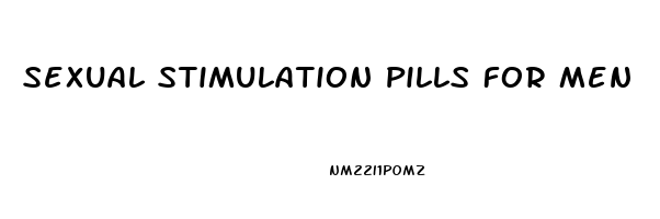 Sexual Stimulation Pills For Men