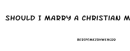 Should I Marry A Christian Man Who Has Seuxal Impotence