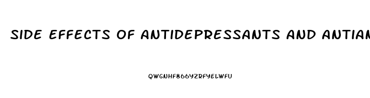 Side Effects Of Antidepressants And Antianxiety