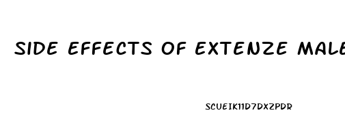 Side Effects Of Extenze Male Enhancement