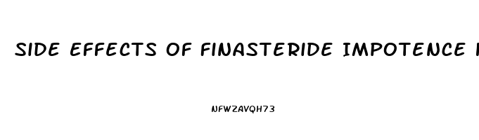 Side Effects Of Finasteride Impotence How To Reduce