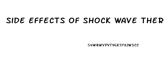 Side Effects Of Shock Wave Therapy For Erectile Dysfunction