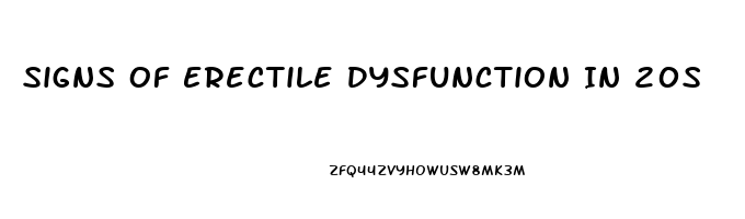 Signs Of Erectile Dysfunction In 20s