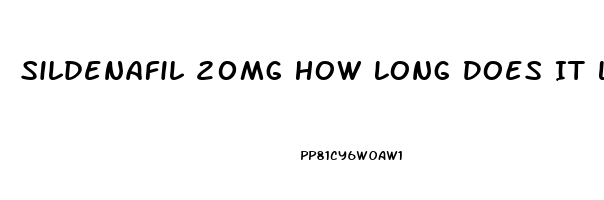 Sildenafil 20mg How Long Does It Last