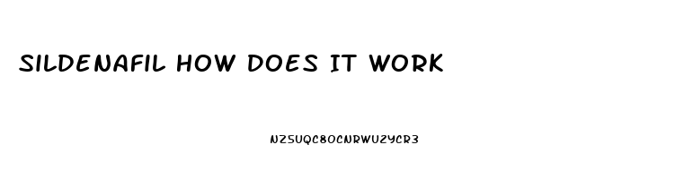 Sildenafil How Does It Work