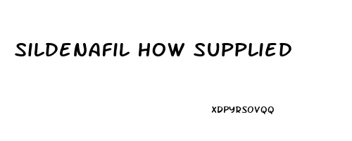 Sildenafil How Supplied