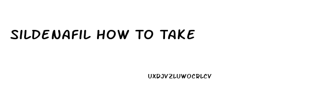 Sildenafil How To Take