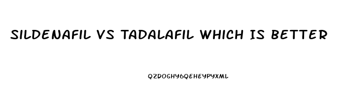 Sildenafil Vs Tadalafil Which Is Better