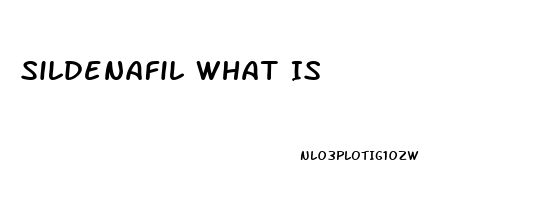 Sildenafil What Is