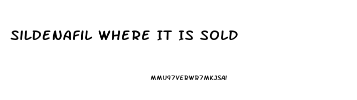 Sildenafil Where It Is Sold