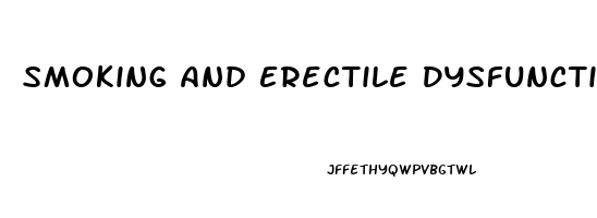 Smoking And Erectile Dysfunction Cure