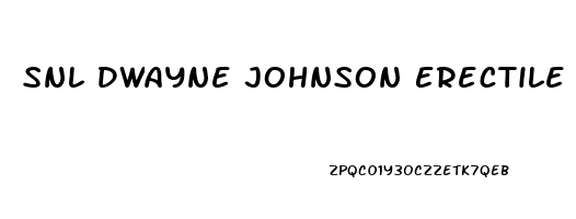 Snl Dwayne Johnson Erectile Dysfunction