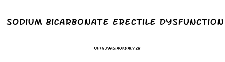 Sodium Bicarbonate Erectile Dysfunction