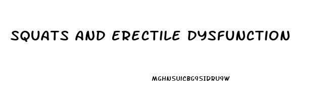 Squats And Erectile Dysfunction
