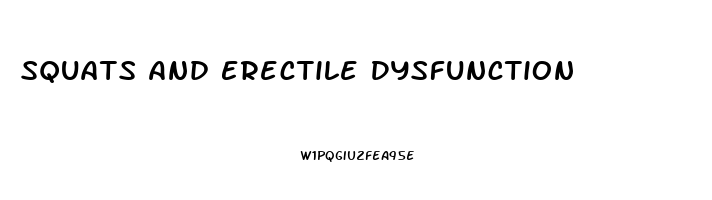 Squats And Erectile Dysfunction